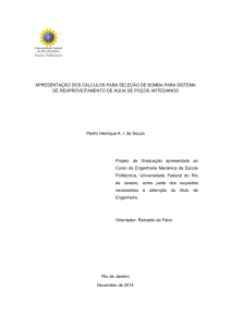 C&aacute;lculos para Sele&ccedil;&atilde;o de Bomba em Sistema de Reaproveitamento de &Aacute;gua de Po&ccedil;os Artesianos
