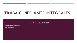 Trabajo Mediante Integrales en Dinámica de Partículas