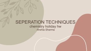 Chemistry Separation Techniques: Filtration, Distillation, Chromatography