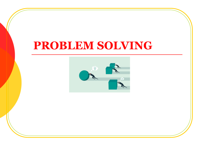 Problem Solving Techniques: Strategies & Best Practices