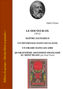 Histoires de Jules Verne : Le Docteur Ox, Ma&icirc;tre Zacharius & Plus