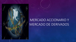 Mercados Accionarios y de Derivados: BMV, Resumen de MexDer