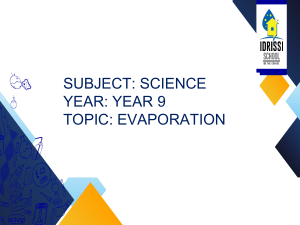 Evaporation: Science Presentation for Year 9 Students