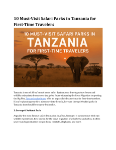 Top 10 Tanzania Safari Parks for First-Time Travelers