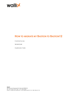 WALLIX Bastion 12 Migration Guide