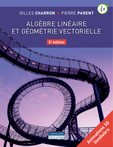 Manuel d'algèbre linéaire et de géométrie vectorielle