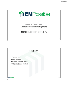 Computational Electromagnetics (CEM) Introduction
