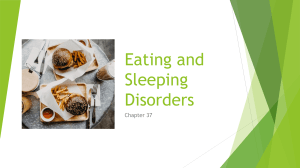 Eating & Sleeping Disorders: An Overview