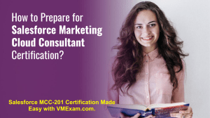 Salesforce Marketing Cloud Consultant Certification Guide