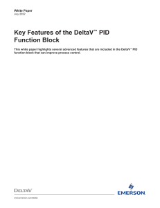DeltaV PID Function Block Key Features: Process Control