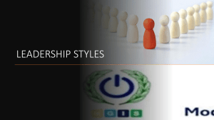 Leadership Styles: Autocratic, Democratic, Laissez-faire