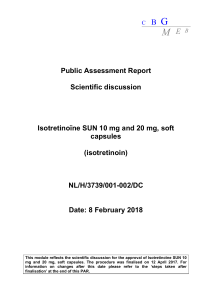 Isotretino&iuml;ne SUN Assessment Report: Quality, Safety, Efficacy