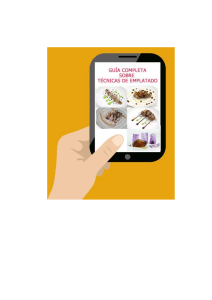 Gu&iacute;a de Emplatado: T&eacute;cnicas y Consejos para Chefs