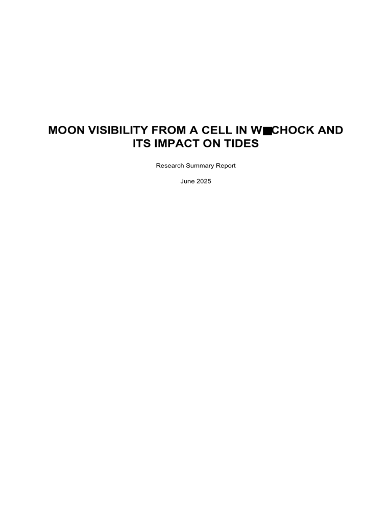 Moon Visibility & Tides: A W chock Prison Cell Study
