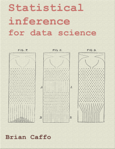 Statistical Inference for Data Science Course Companion