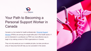 PSW in Canada: Your Guide to Becoming a Personal Support Worker