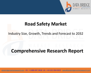 Road Safety Market: Size, Growth, Trends, Forecast to 2032