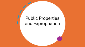 Public Properties & Expropriation: Legal Framework & Issues