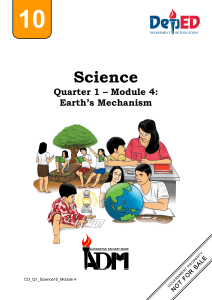 Science Grade 10 Module 4: Earth's Mechanism & Plate Tectonics
