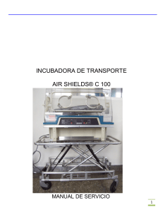 Manual de Servicio Incubadora de Transporte AIR SHIELDS&reg; C 100