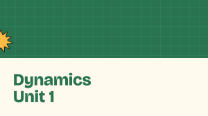 Dynamics: Kinematics Presentation