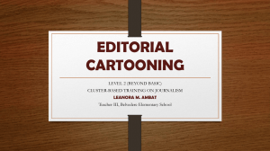 Editorial Cartooning: Persuasive Techniques