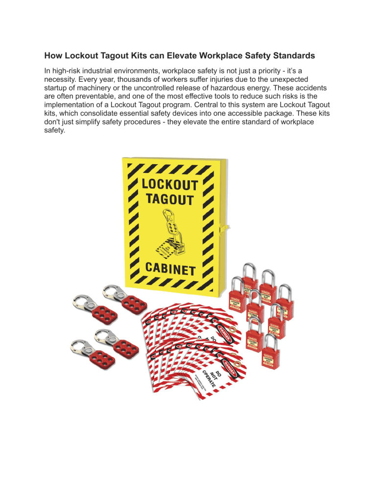 Lockout Tagout Kits: Elevating Workplace Safety Standards