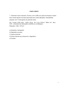 Casos Clínicos de Hematologia: Interpretando Exames de Sangue
