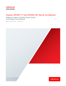 Oracle SPARC T7 & M7 Server Architecture: Secure Clouds for Real-Time Enterprise