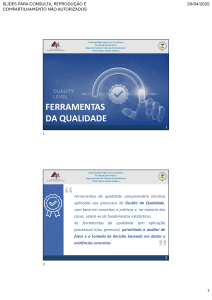 Ferramentas da Qualidade: Apresenta&ccedil;&atilde;o sobre T&eacute;cnicas de Gest&atilde;o