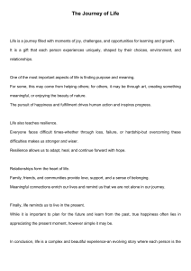 The Journey of Life: Finding Meaning and Happiness