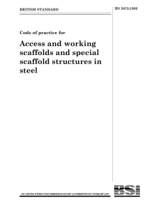 BS 5973:1993 Code of Practice for Steel Scaffolds & Structures