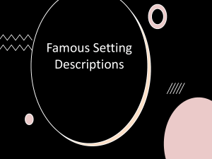 Famous Setting Descriptions in Literature