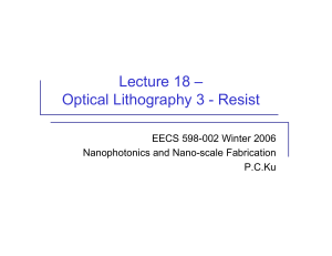 Optical Lithography: Photoresist Materials & Processes