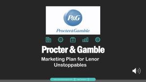 Lenor Unstoppables Marketing Plan by Procter & Gamble