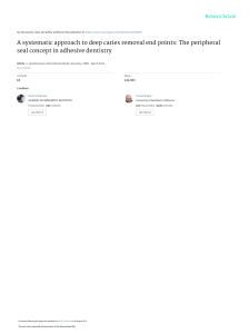 Deep Caries Removal & Adhesive Dentistry: Peripheral Seal Concept