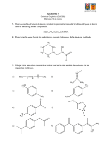 Hoja de Trabajo de Qu&iacute;mica Org&aacute;nica: Estructuras de Lewis y Resonancia