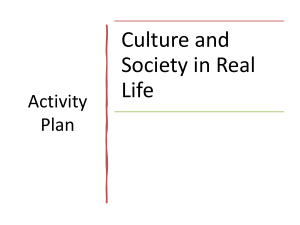 Culture & Society Activity Plan: Group Project & Presentation