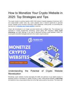 Monetize Your Crypto Website in 2025: Top Strategies & Tips