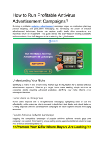 Profitable Antivirus Ad Campaigns: A Comprehensive Guide