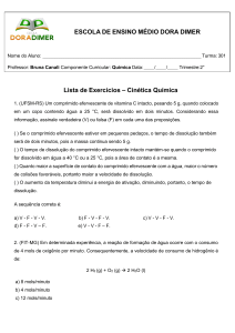 Exerc&iacute;cios de Cin&eacute;tica Qu&iacute;mica para o Ensino M&eacute;dio