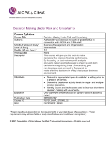 Decision Making Under Risk & Uncertainty Course Syllabus