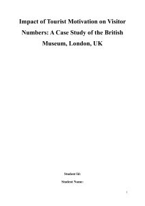 Impact of Tourist Motivation on British Museum Visitor Numbers