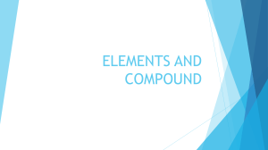 Elements and Compounds: Molecular Motion & Uses