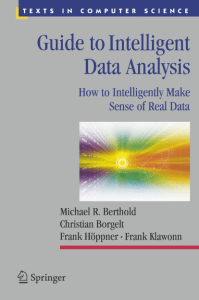 Intelligent Data Analysis Guide: Making Sense of Real Data