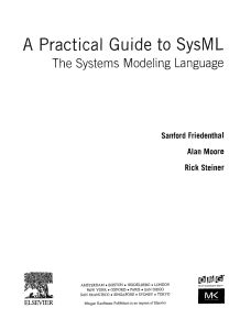 SysML: A Practical Guide to Systems Modeling Language