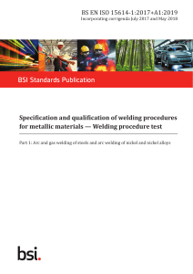 BS EN ISO 15614-1:2017+A1:2019 Welding Procedures for Metallic Materials
