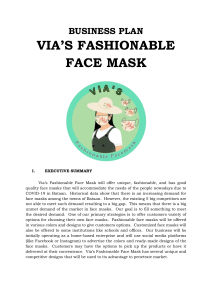 Via's Fashionable Face Mask Business Plan