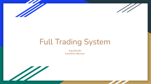 Pips2Profit: Full Trading System Presentation