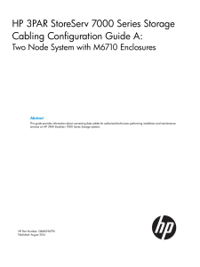 HP 3PAR Cabling Guide: 2-Node System with M6710 Enclosures